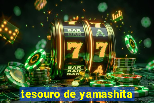 tesouro de yamashita